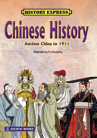 Chinese History: Ancient China to 1911