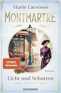 Montmartre - Licht und Schatten: Roman