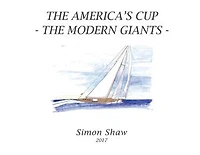 The America's Cup: The Modern Giants