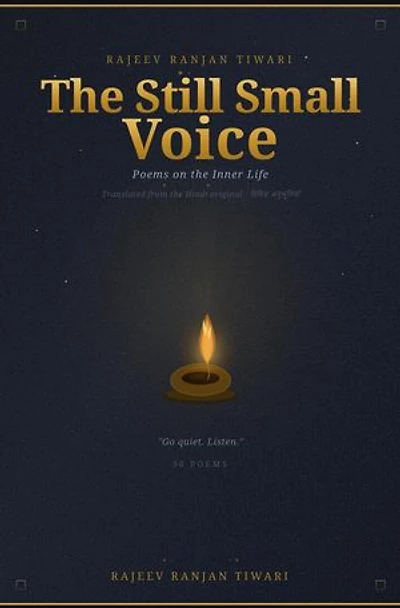 The Still Small Voice: Poems on the Inner Life
