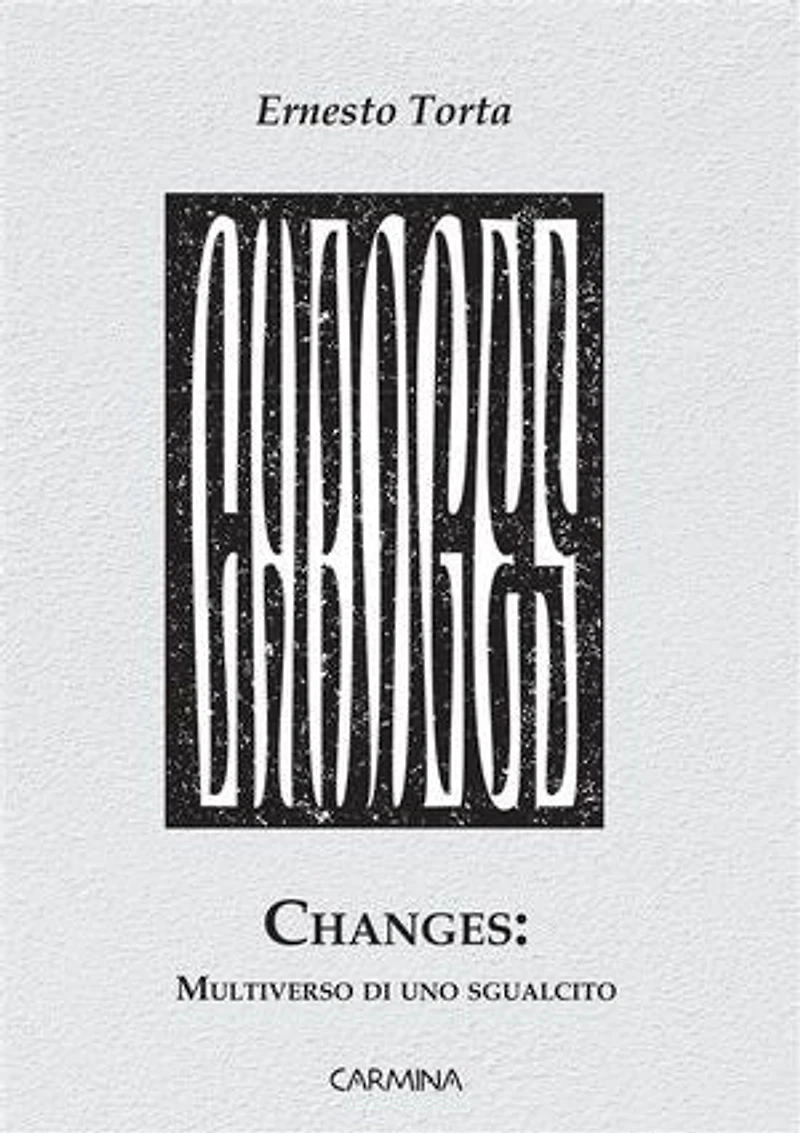 Changes: multiverso di uno sgualcito
