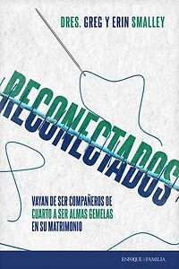 Reconectados: Vayan de Ser Compañeros Cuarto a Almas Gemelas En Su Matrimonio