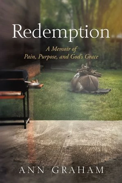 REDEMPTION: A Memoir of Pain, Purpose, and God's Grace
