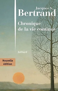 Chronique de la vie continue