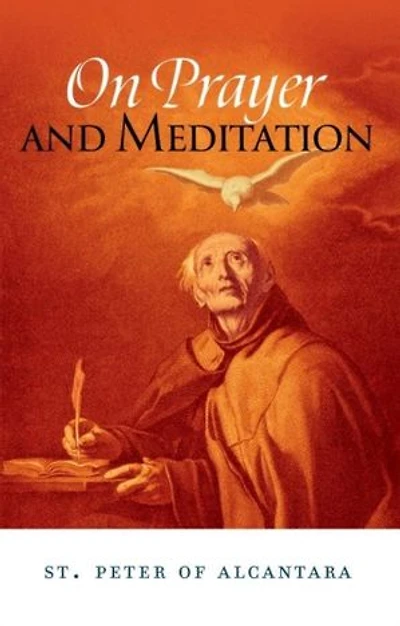 On Prayer and Meditation