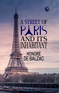 A Street of Paris and Its Inhabitant