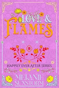 Liebe und Flammen [Love and Flames - German Edition]: Glücklich bis ans Ende, #9