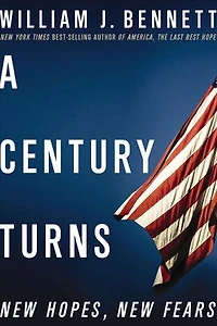 A Century Turns: New Hopes, Fears