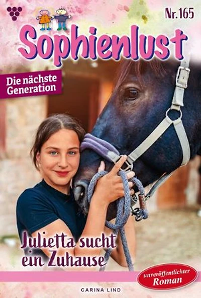 Julietta sucht ein Zuhause: Sophienlust - Die nächste Generation 165 – Familienroman