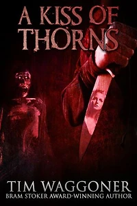 A Kiss of Thorns