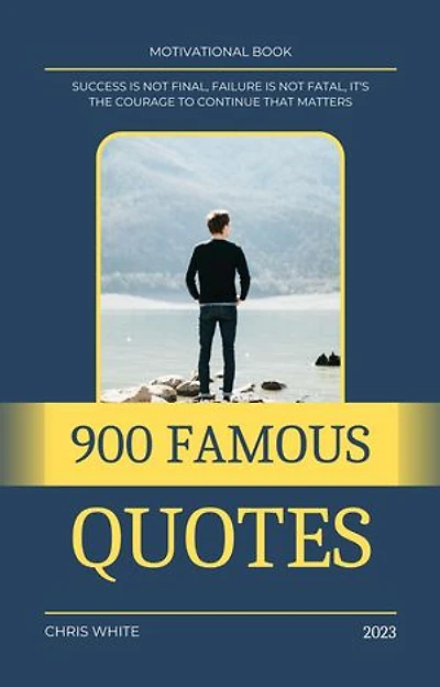 900 Famous Quotes