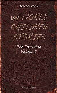 169 World Children Stories: The Collection