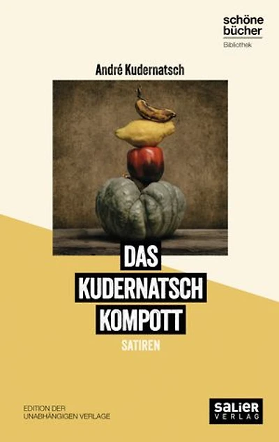 Das Kudernatsch Kompott: Jetzt gehts ans Eingemachte