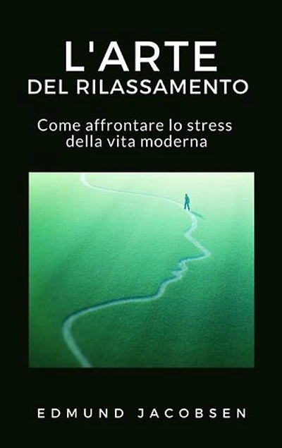 L'arte del rilassamento: Come affrontare lo stress della vita moderna