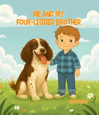 Me & My Four-Legged Brother