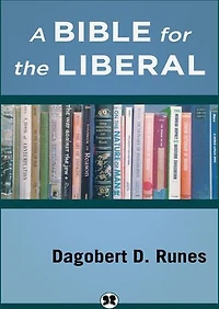 A Bible for the Liberal