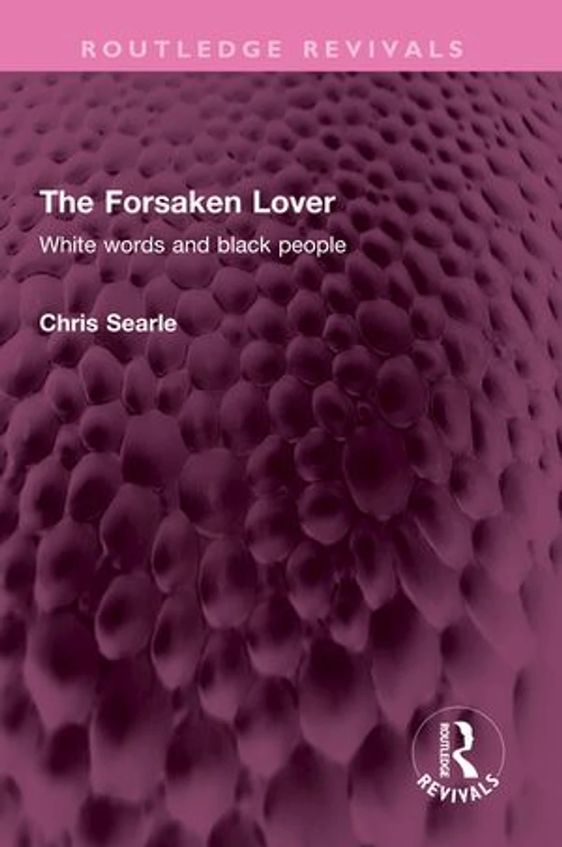 The Forsaken Lover: White words and black people