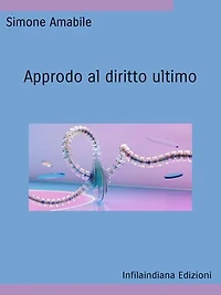 Approdo al diritto ultimo