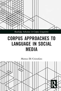 Corpus Approaches to Language Social Media