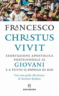 Christus vivit: Esortazione apostolica ai giovani