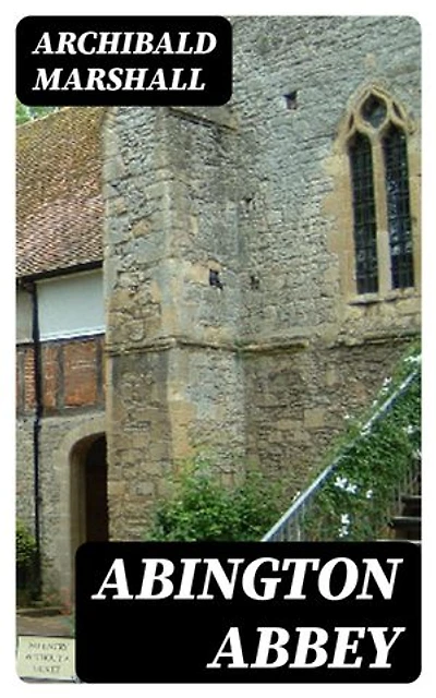 Abington Abbey: A Novel