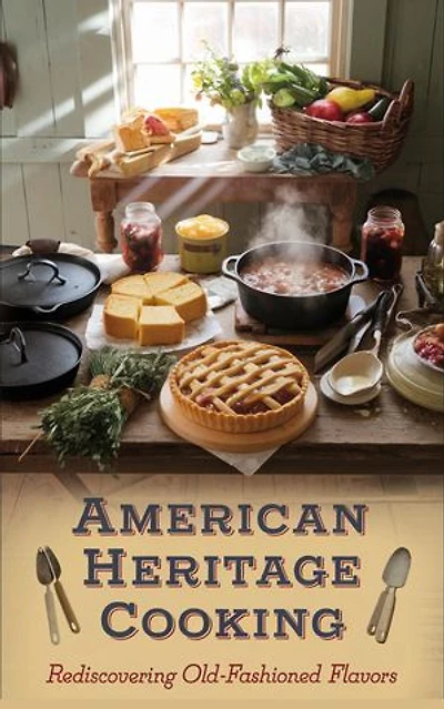 American Heritage Cooking: American Cooking Regional & ethnic: General, #2
