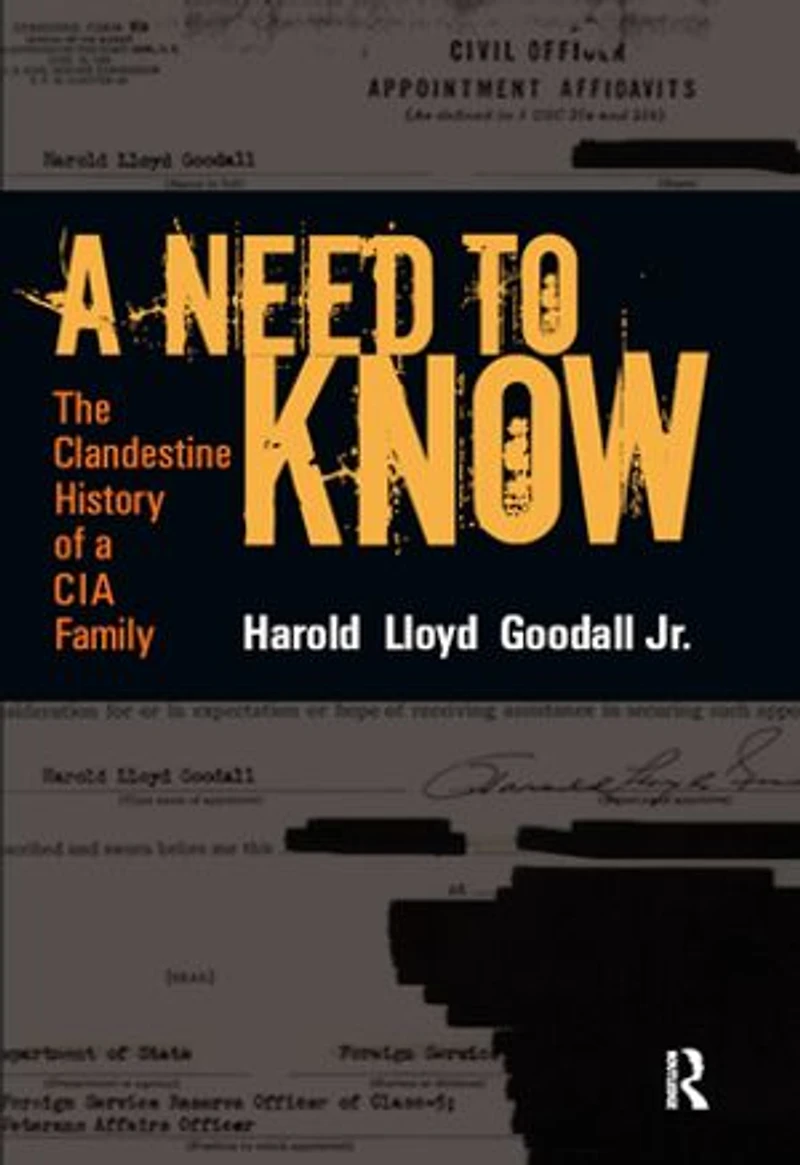 a Need to Know: The Clandestine History of CIA Family