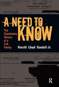 a Need to Know: The Clandestine History of CIA Family