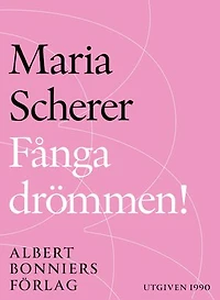 Fånga drömmen!