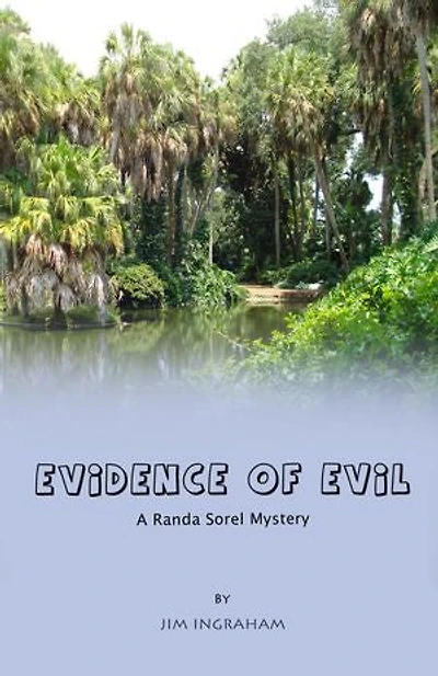 Evidence of Evil: A Randa Sorel Mystery