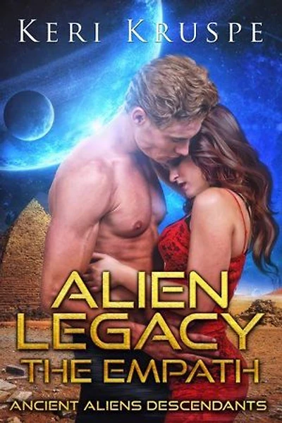 Alien Legacy The Empath A SciFi Romance