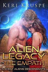 Alien Legacy The Empath A SciFi Romance