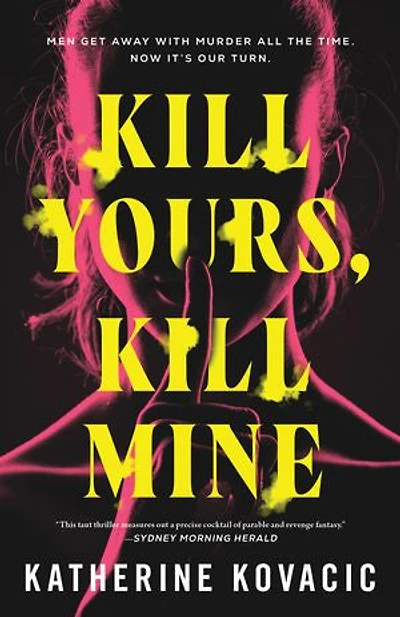 Kill Yours, Mine