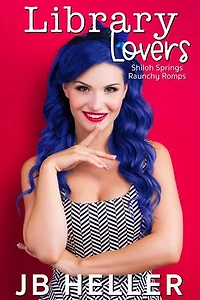 Library Lovers: Shiloh Springs Raunchy Romps, #1