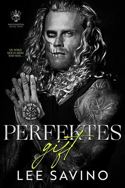 Perfektes Gift: Fraternitas (German Edition), #2
