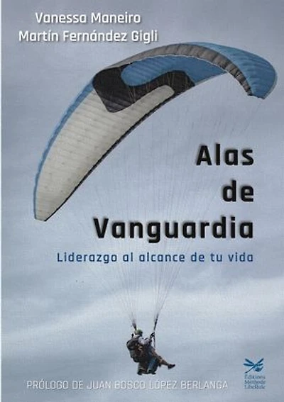 Alas de Vanguardia: Liderazgo al alcance de tu vida