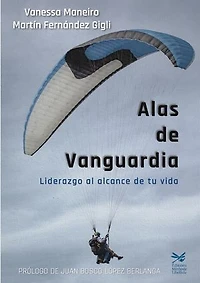 Alas de Vanguardia: Liderazgo al alcance de tu vida