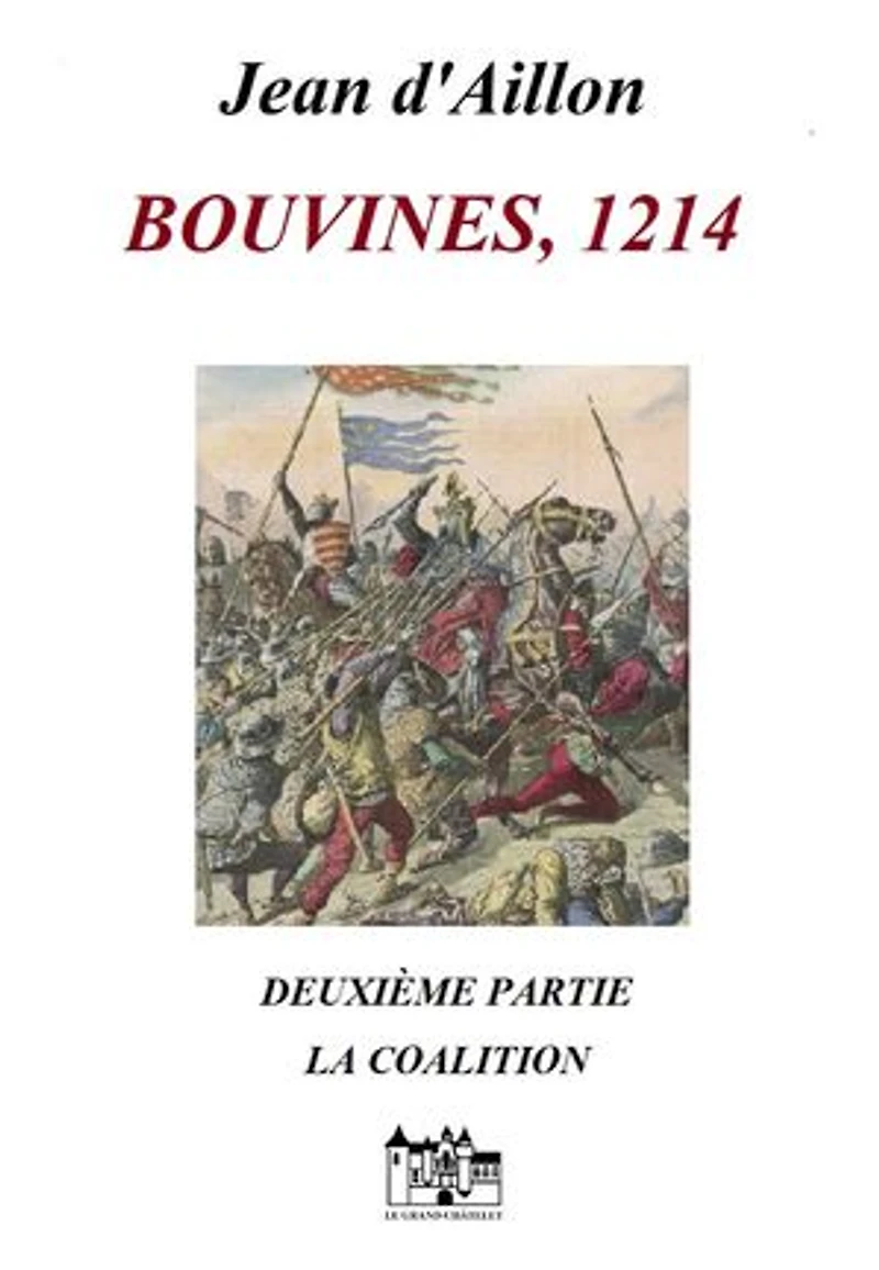 BOUVINES, 1214 Seconde partie: LA COALITION