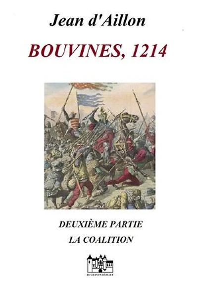 BOUVINES, 1214 Seconde partie: LA COALITION