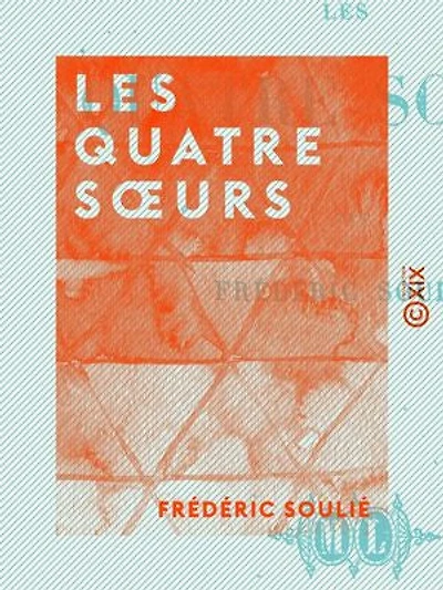 Les Quatre Soeurs