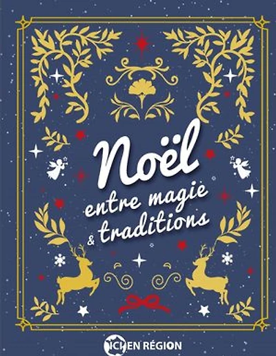 Noël entre magie et traditions
