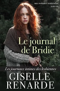 Le journal de Bridie : une romance inattendue à mi-vie: Les journaux intimes des lesbiennes, #2