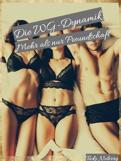 Die WG-Dynamik: Mehr als nur Freundschaft