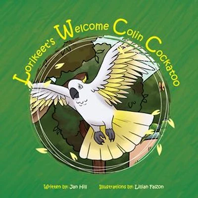 Lorikeet's Welcome Colin Cockatoo