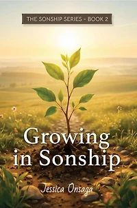 Growing in Sonship