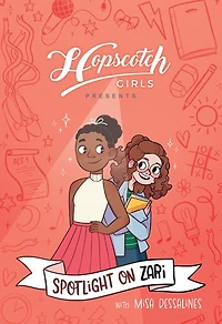 Hopscotch Girls Presents: Spotlight on Zari (Volume 3)