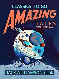 Amazing Tales Volume 149