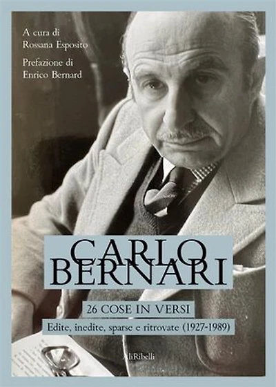26 cose in versi: edite, inedite, sparse e ritrovate (1927-1989)
