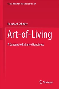 Art-of-Living: A Concept to Enhance Happiness