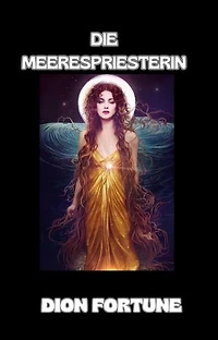 Die Meerespriesterin (übersetzt)